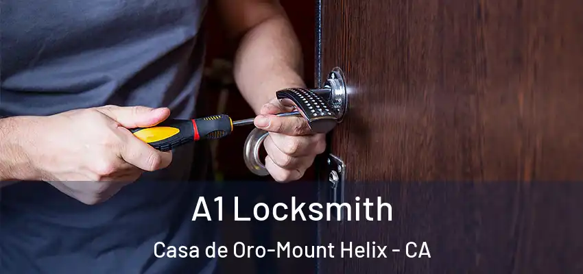  A1 Locksmith Casa de Oro-Mount Helix - CA