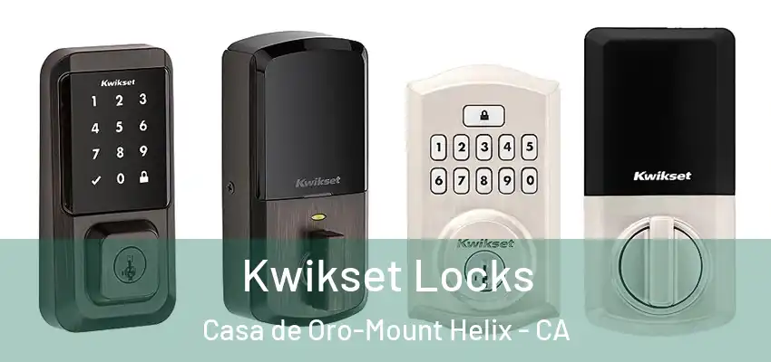  Kwikset Locks Casa de Oro-Mount Helix - CA