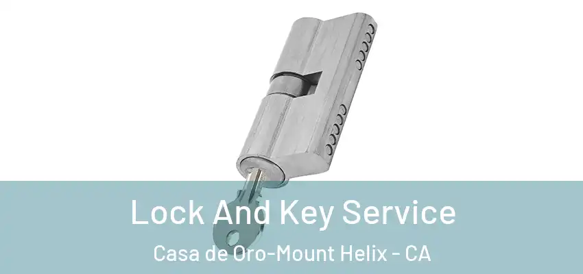  Lock And Key Service Casa de Oro-Mount Helix - CA