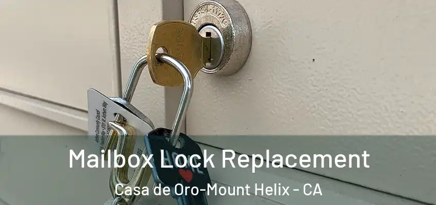  Mailbox Lock Replacement Casa de Oro-Mount Helix - CA