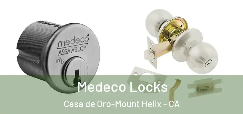  Medeco Locks Casa de Oro-Mount Helix - CA