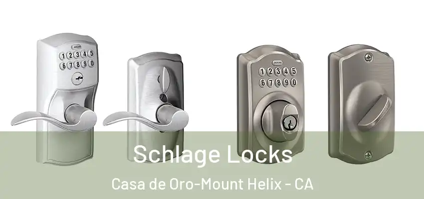  Schlage Locks Casa de Oro-Mount Helix - CA